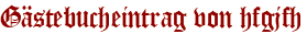 Gästebucheintrag von hfgjfh