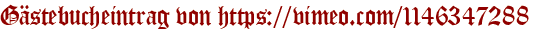 Gästebucheintrag von https://vimeo.com/1146347288