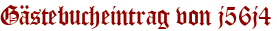 Gästebucheintrag von j56j4