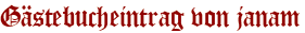 Gästebucheintrag von janam
