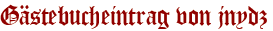 Gästebucheintrag von jnydz