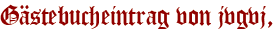 Gästebucheintrag von jvgvj,