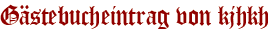 Gästebucheintrag von kjhkh