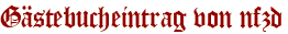 Gästebucheintrag von nfzd