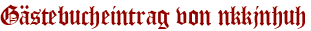 Gästebucheintrag von nkkjnhuh