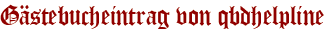 Gästebucheintrag von qbdhelpline