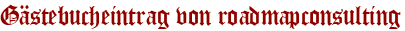 Gästebucheintrag von roadmapconsulting