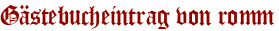 Gästebucheintrag von romm