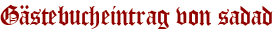Gästebucheintrag von sadad