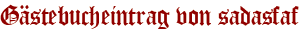 Gästebucheintrag von sadasfaf