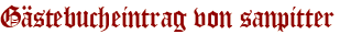 Gästebucheintrag von sanpitter