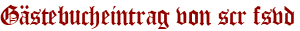 Gästebucheintrag von scr fsvd
