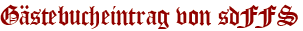Gästebucheintrag von sdFFS