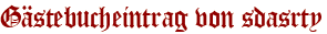 Gästebucheintrag von sdasrty