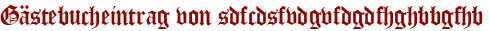 Gästebucheintrag von sdfcdsfvdgvfdgdfhghbbgfhb
