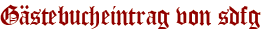 Gästebucheintrag von sdfg