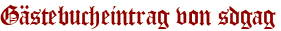 Gästebucheintrag von sdgag