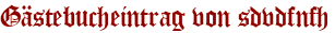 Gästebucheintrag von sdvdfnfh