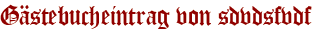 Gästebucheintrag von sdvdsfvdf