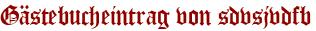 Gästebucheintrag von sdvsjvdfb