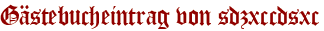 Gästebucheintrag von sdzxccdsxc