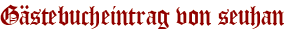 Gästebucheintrag von seuhan