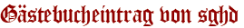 Gästebucheintrag von sghd