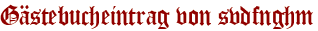 Gästebucheintrag von svdfnghm