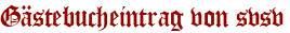 Gästebucheintrag von svsv