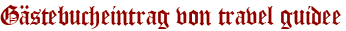Gästebucheintrag von travel guidee