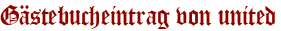 Gästebucheintrag von united