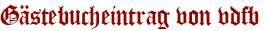 Gästebucheintrag von vdfb