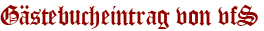 Gästebucheintrag von vfS