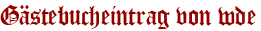 Gästebucheintrag von wde