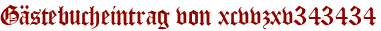 Gästebucheintrag von xcvvzxv343434