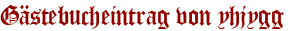 Gästebucheintrag von yhjygg