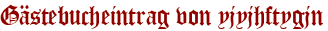 Gästebucheintrag von yjyjhftygjn