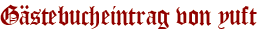Gästebucheintrag von yuft