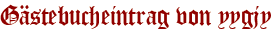 Gästebucheintrag von yygjy