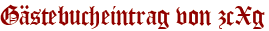 Gästebucheintrag von zcXg