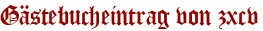 Gästebucheintrag von zxcv