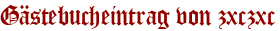 Gästebucheintrag von zxczxc