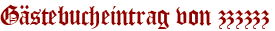 Gästebucheintrag von zzzzzz