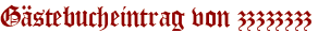 Gästebucheintrag von zzzzzzzz